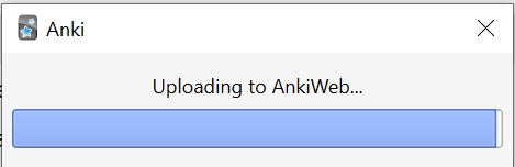Anki's progress box reading Uploading to AnkiWeb.